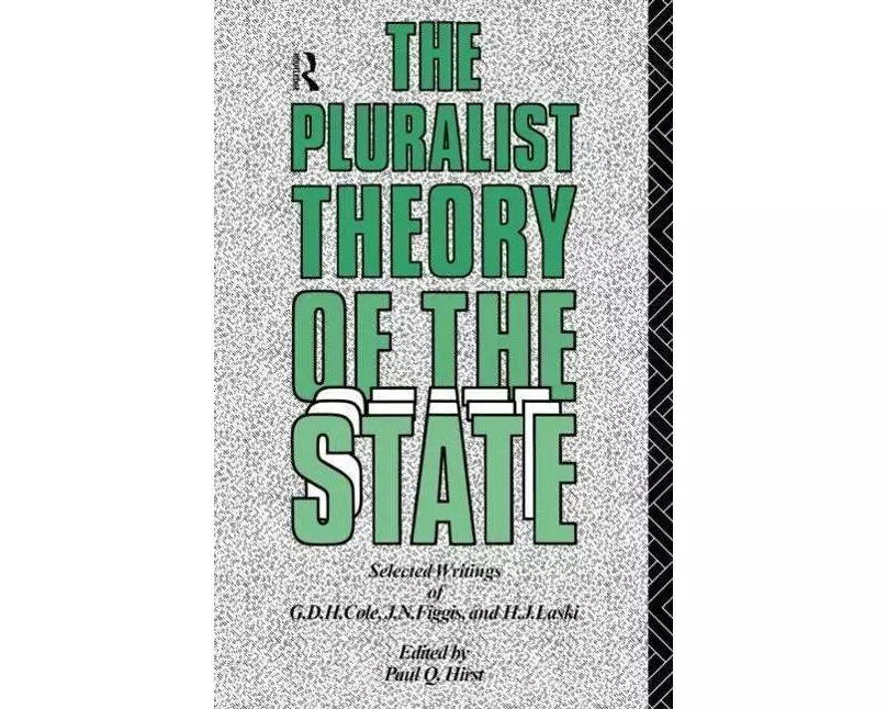 The Pluralist Theory of the State