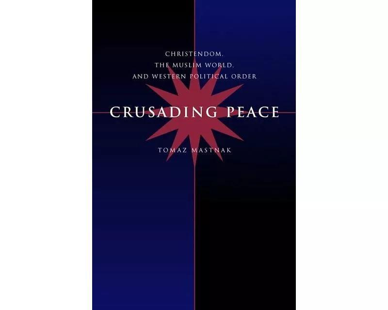 Crusading Peace