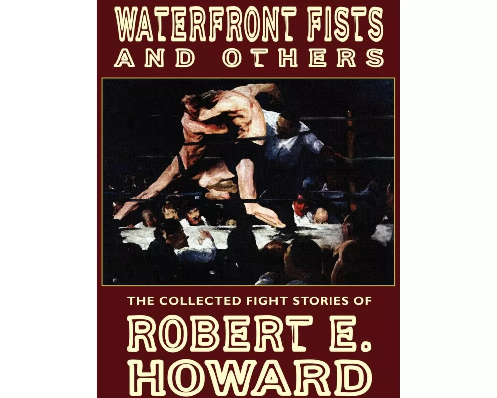 Waterfront Fists and Others