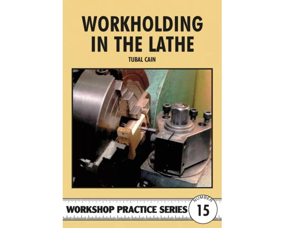 Workholding in the Lathe