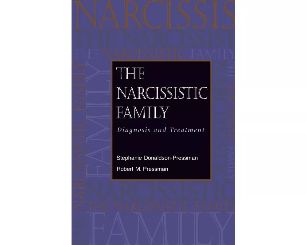The Narcissistic Family