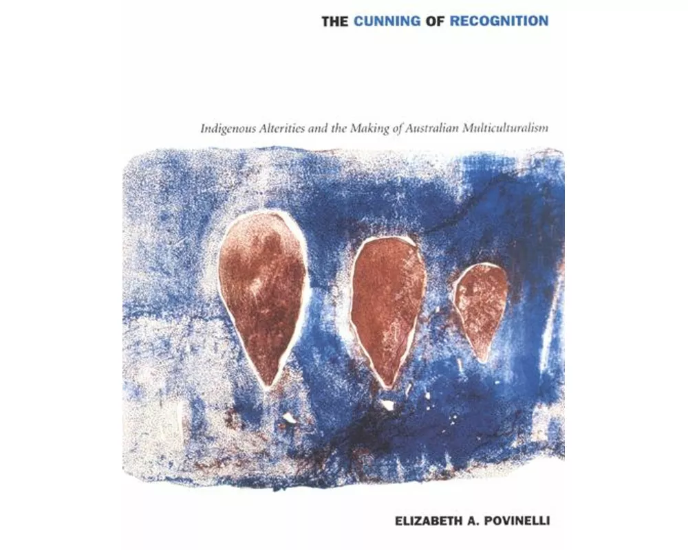 The Cunning of Recognition