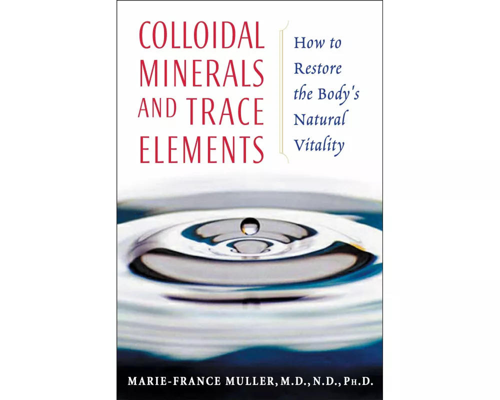 Colloidal Minerals and Trace Elements