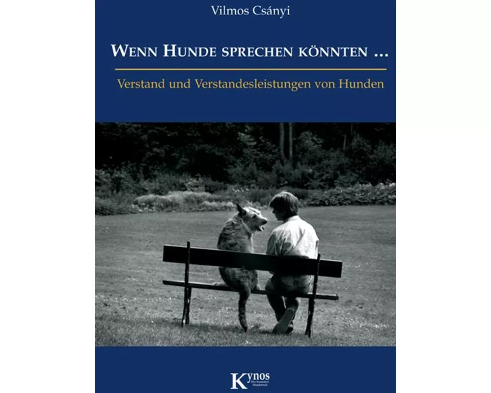 Wenn Hunde sprechen könnten