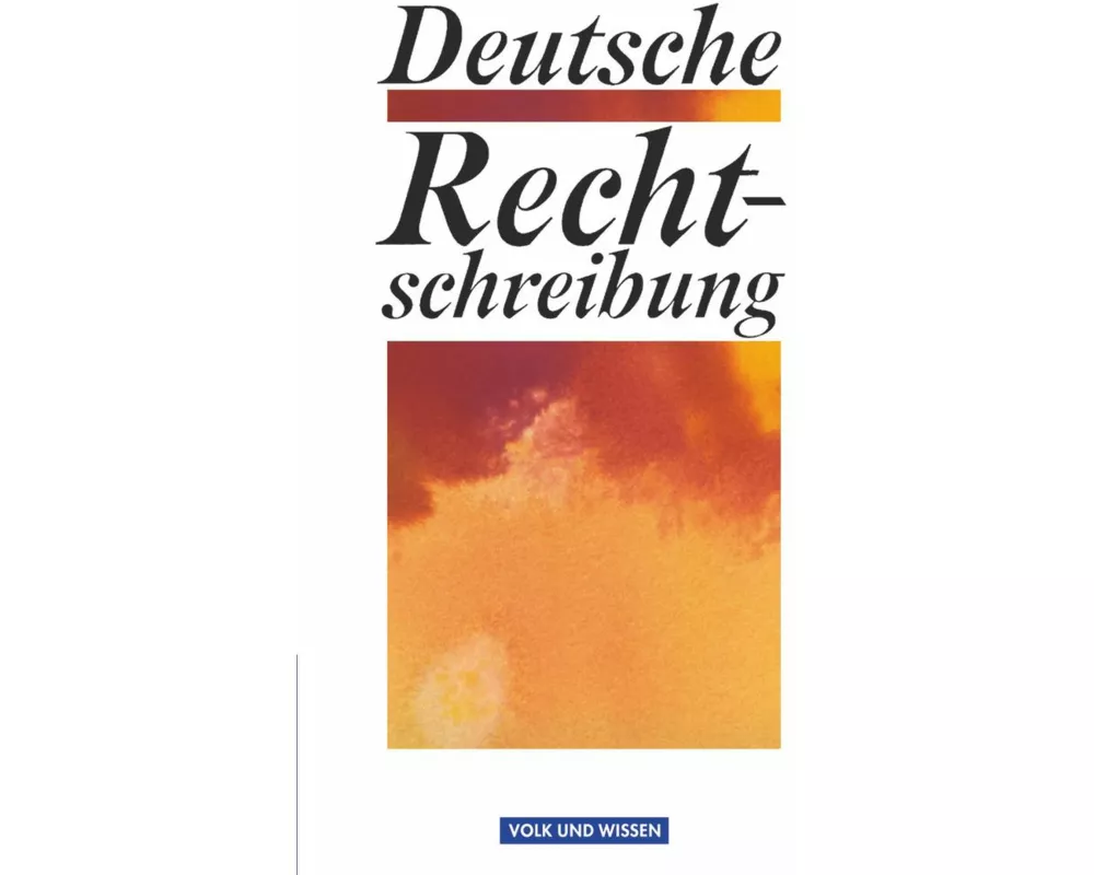 Deutsche Rechtschreibung, Wörterbuch