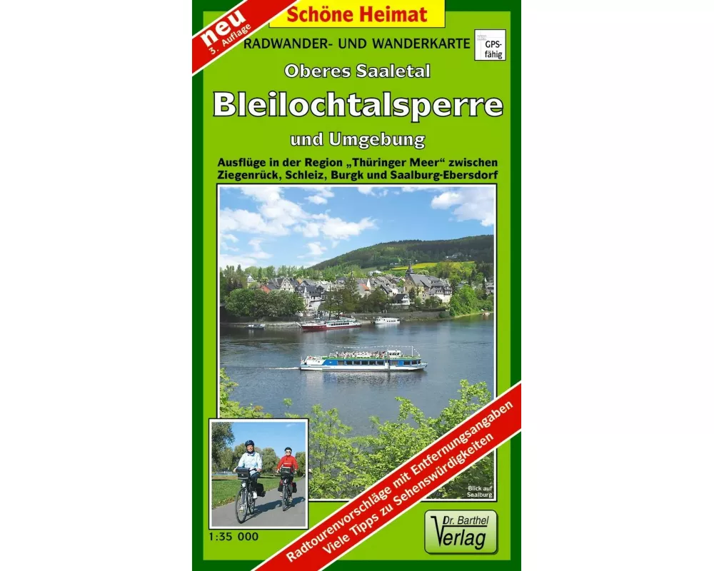 Oberes Saaletal, Bleilochtalsperre und Umgebung 1 : 35 000. Radwander- und Wanderkarte