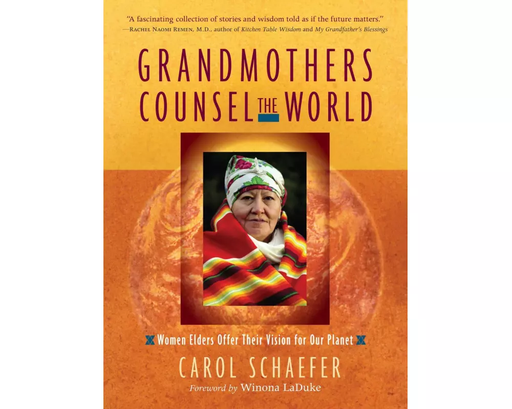Grandmothers Counsel the World