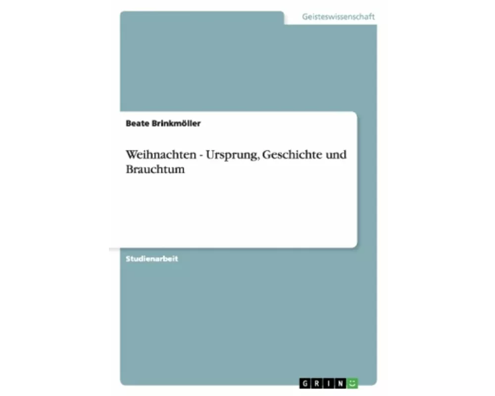 Weihnachten - Ursprung, Geschichte und Brauchtum