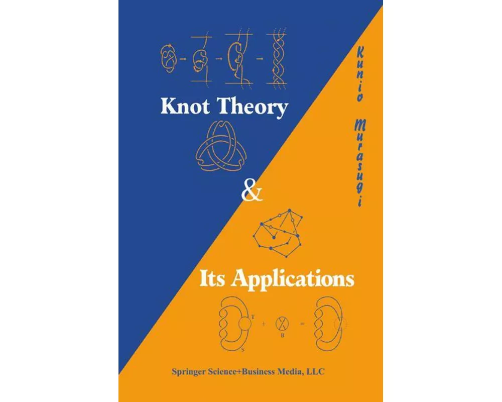 Knot Theory and Its Applications