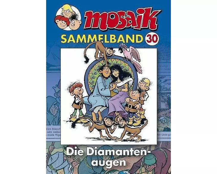 MOSAIK Sammelband 30. Die Diamantenaugen
