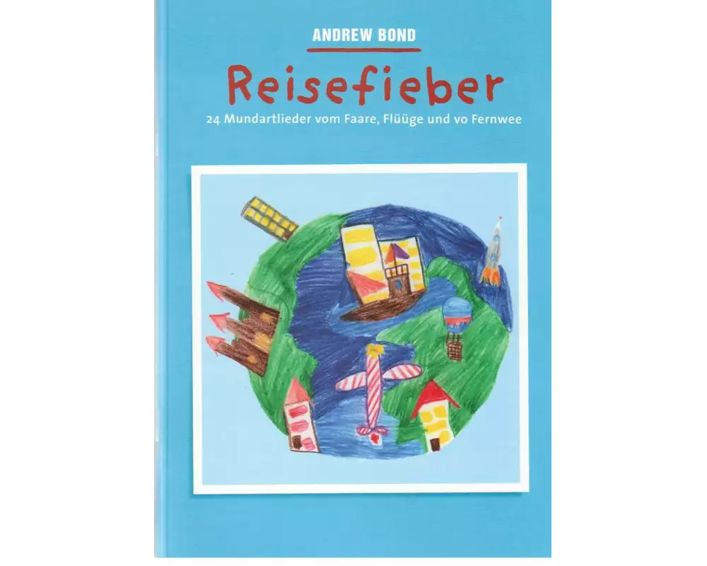 Reisefieber, Liederheft ch