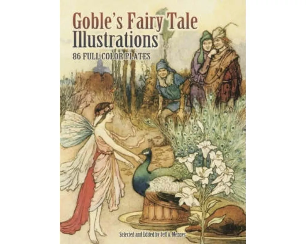 Goble'S Fairy Tale Illustrations