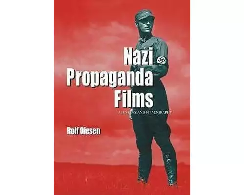 Nazi Propaganda Films
