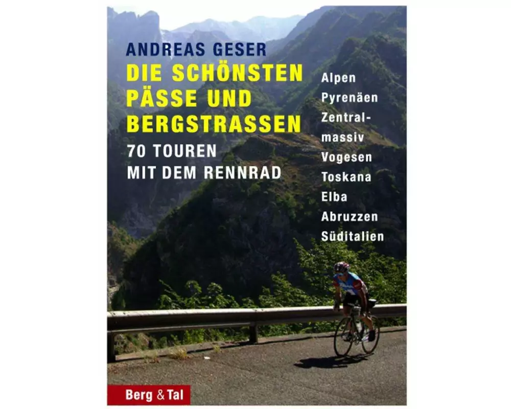 Die schönsten Pässe und Bergstrassen