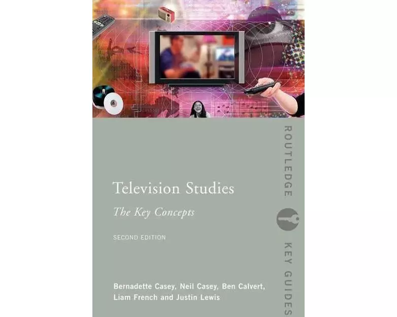 Television Studies: The Key Concepts