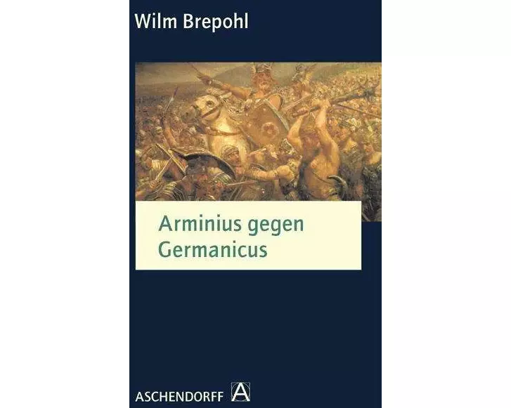 Arminius gegen Germanicus