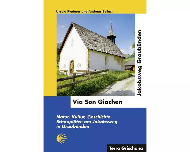 Via Son Giachen - Jakobsweg Graubünden