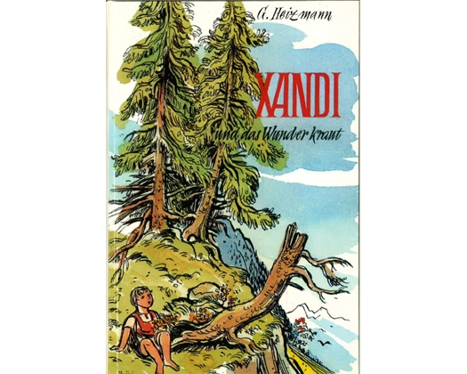 Xandi und das Wunderkraut