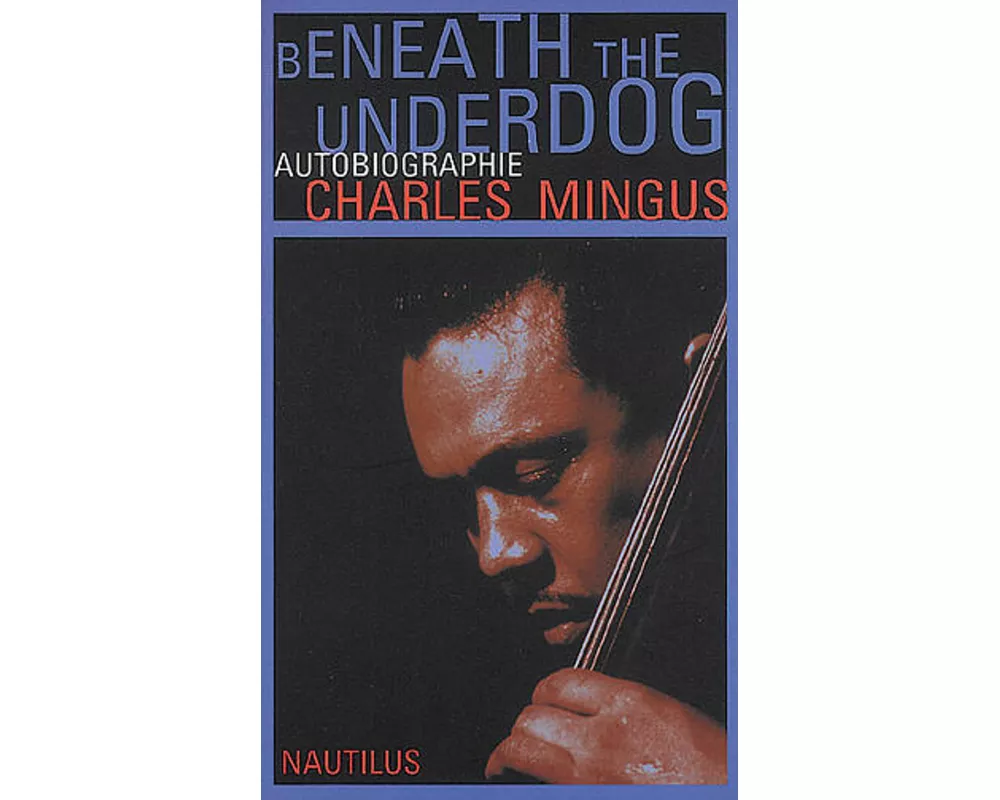 Beneath the Underdog