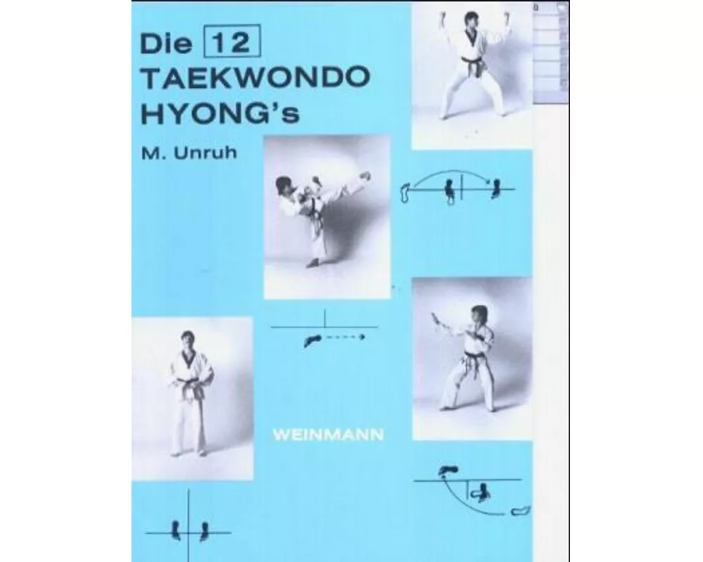 Die zwölf Taekwondo Hyong's