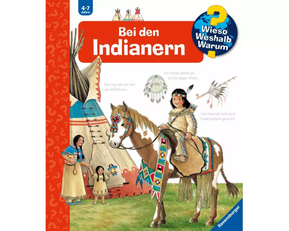 Wieso? Weshalb? Warum? Band 18 - Bei den Indianern