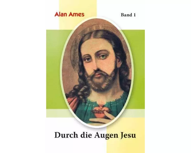 Durch die Augen Jesu