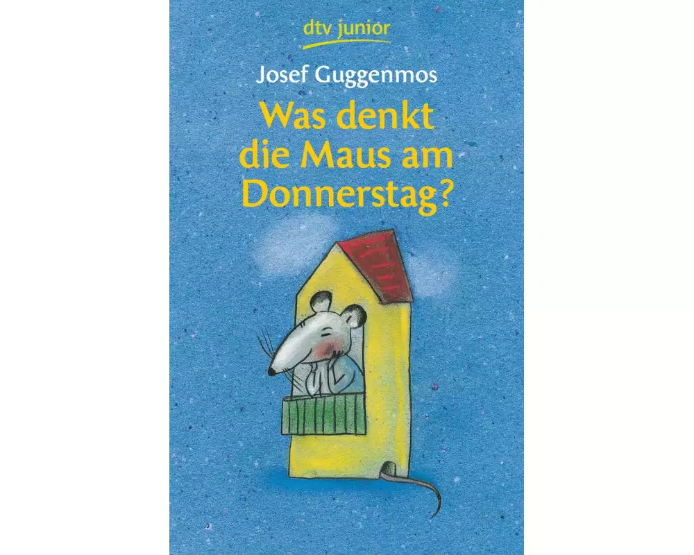 Was denkt die Maus am Donnerstag?