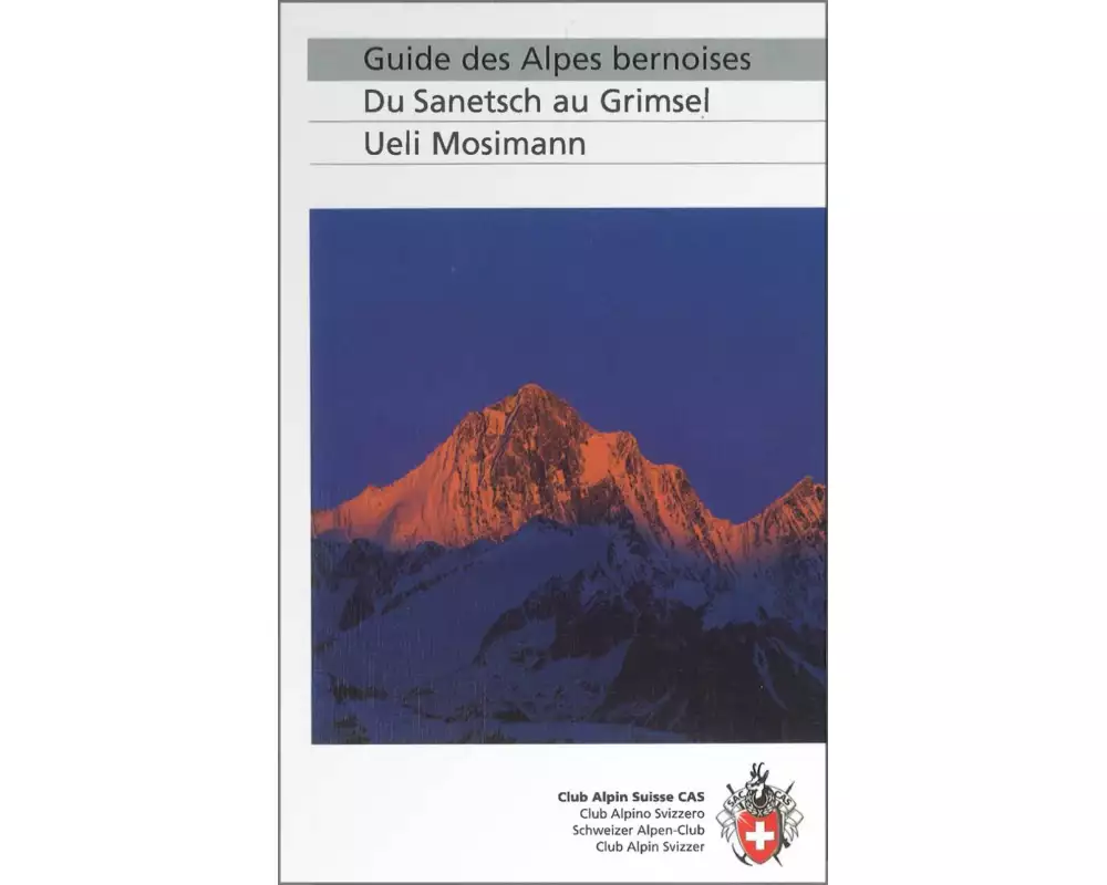 Guide des Alpes bernoises