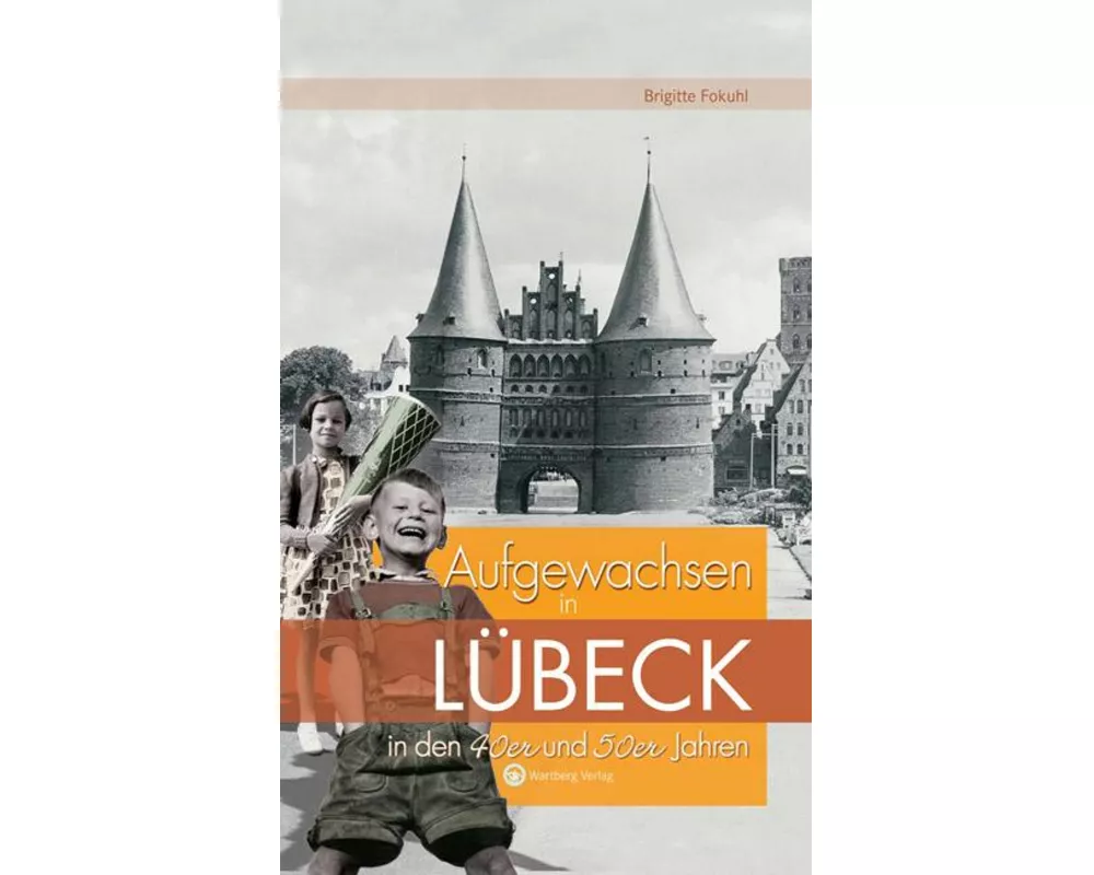 Aufgewachsen in Lübeck in den 40er & 50er Jahren