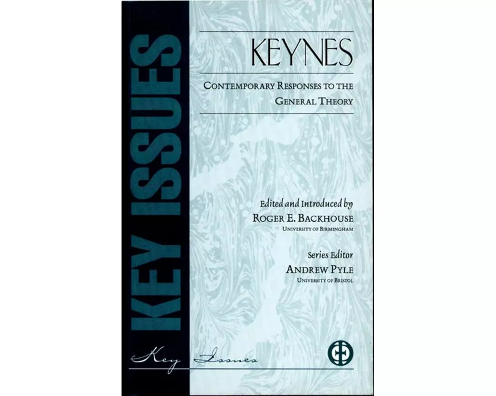 Keynes Contemporary Responses To General Theory
