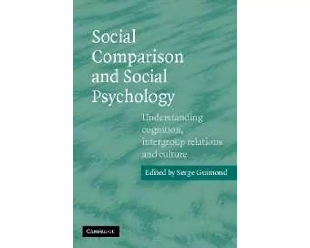 Social Comparison and Social Psychology