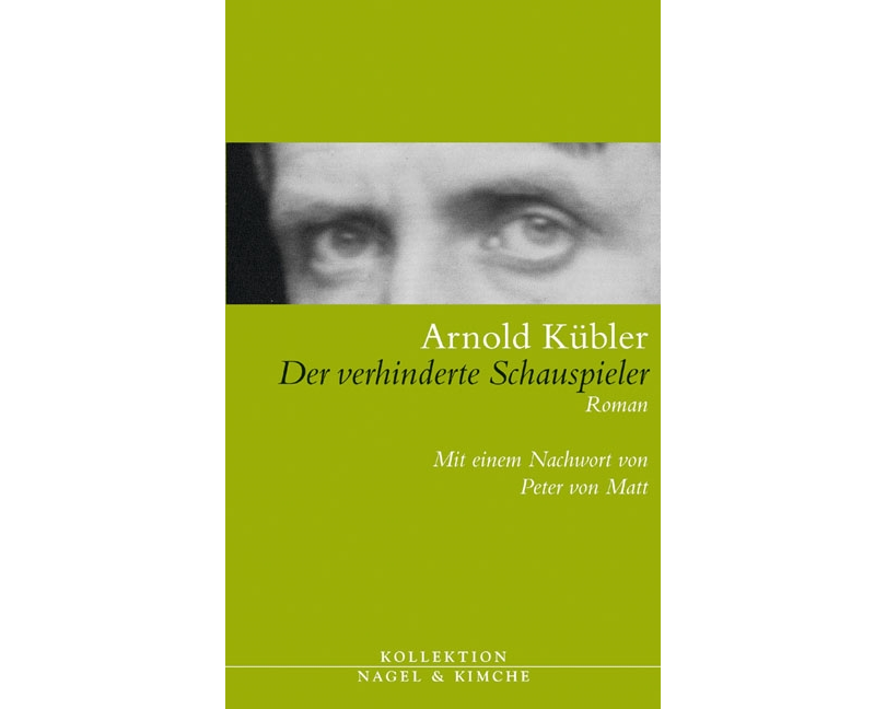 Der verhinderte Schauspieler