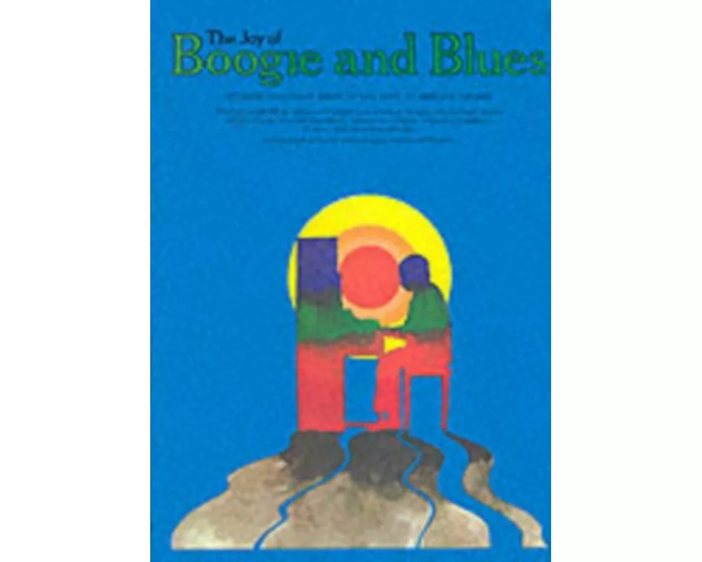 The Joy of Boogie and Blues Vol. 1