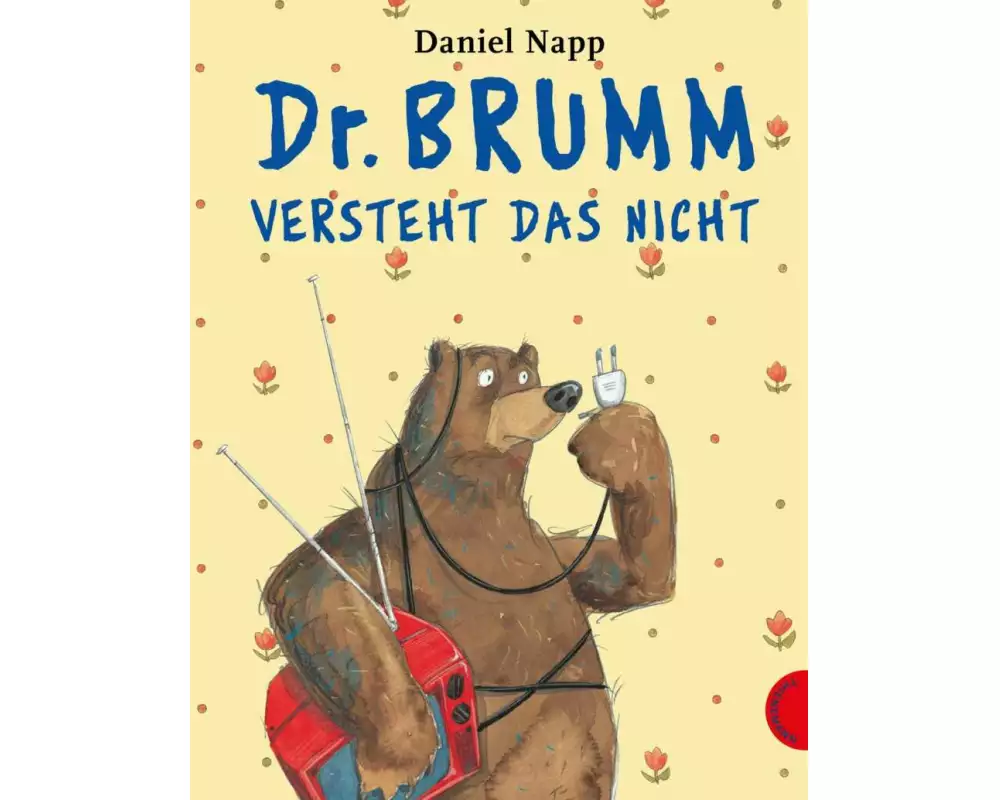 Dr. Brumm: Dr. Brumm versteht das nicht