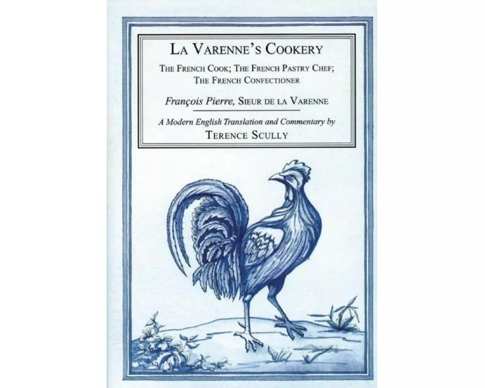 La Varenne's Cookery