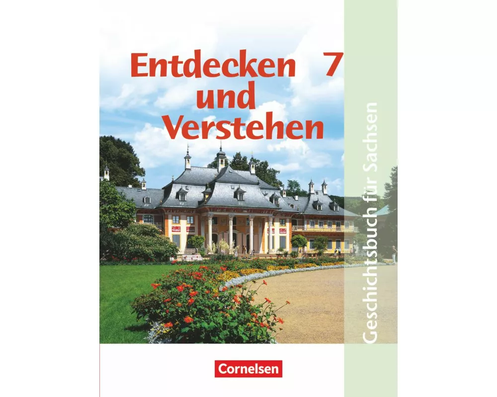 Entdecken und verstehen - Geschichtsbuch - Sachsen - Ausgabe ab 2004 - 7. Schuljahr