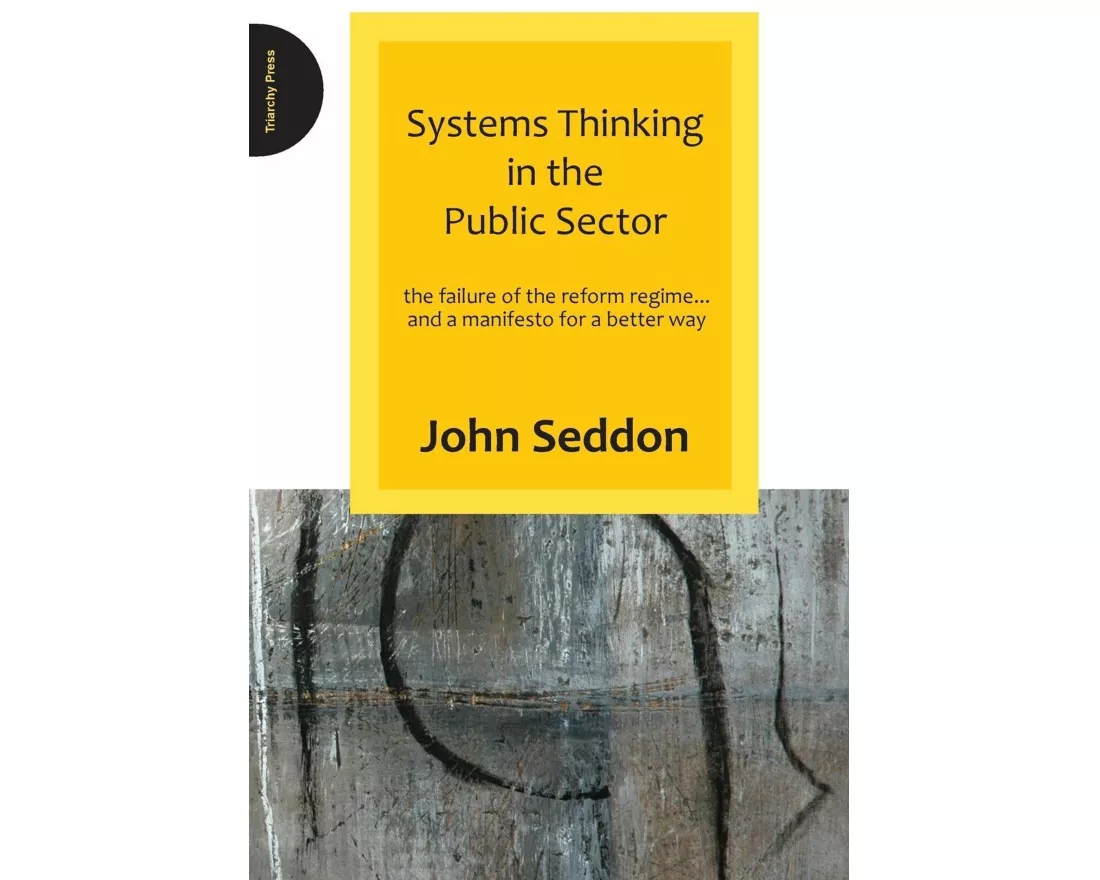Systems Thinking in the Public Sector