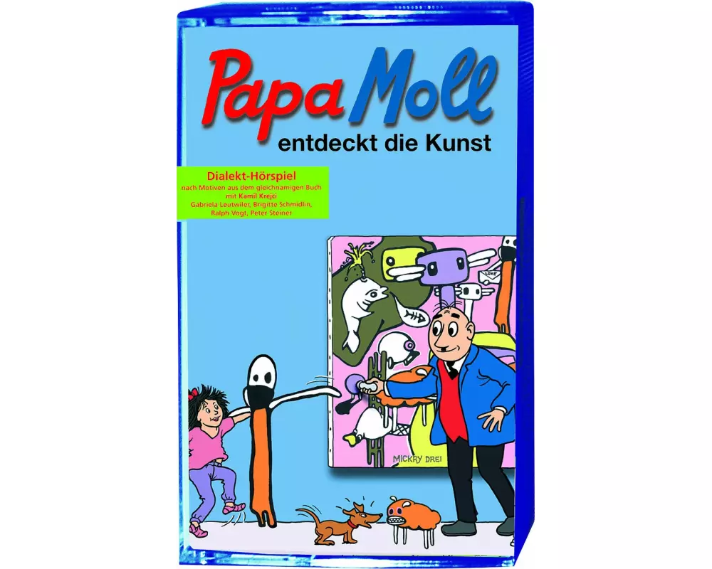 Papa Moll entdeckt die Kunst MC