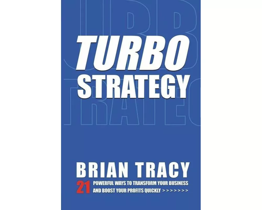 The Turbostrategy