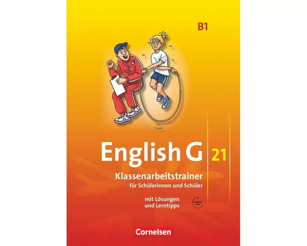 English G 21, Ausgabe B, Band 1: 5. Schuljahr, Klassenarbeitstrainer mit Lösungen und Audios online