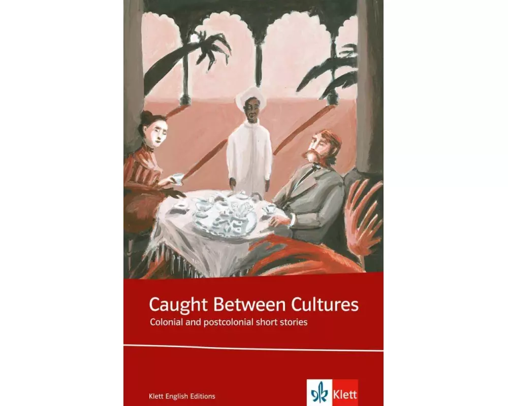 Caught between cultures. Schülerbuch
