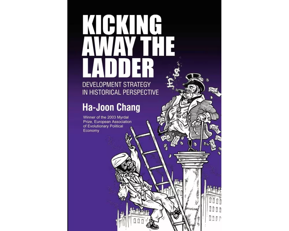 Kicking Away the Ladder