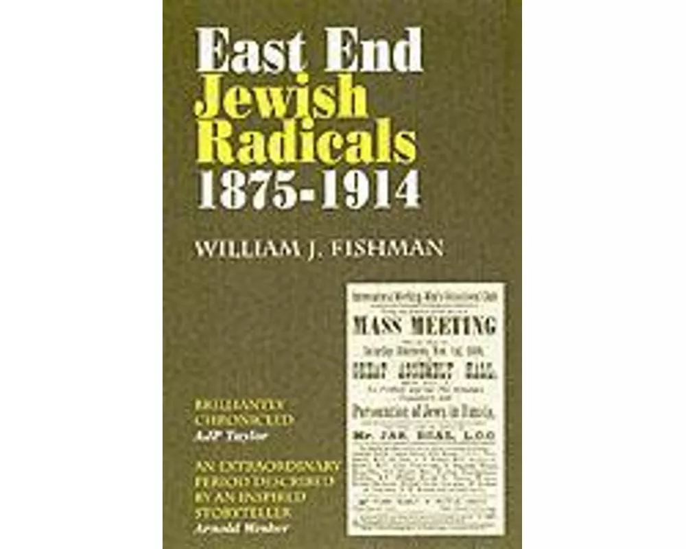 East End Jewish Radicals 1875-1914