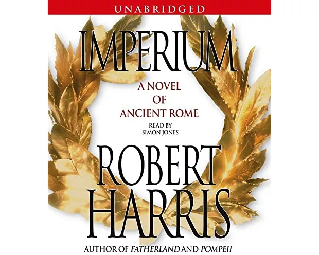 Imperium: A Novel of Ancient Rome