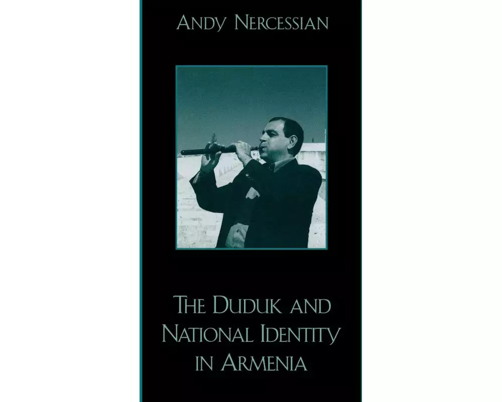 Duduk and National Identity in Armenia