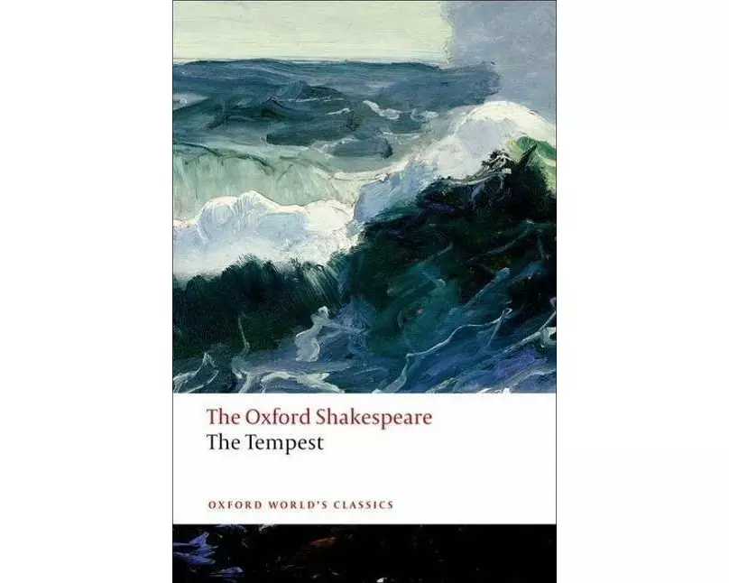 The Tempest: The Oxford Shakespeare