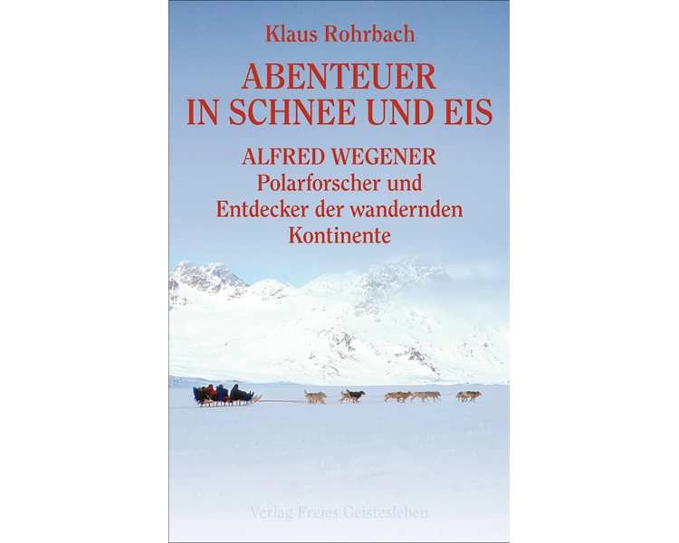 Abenteuer in Schnee und Eis