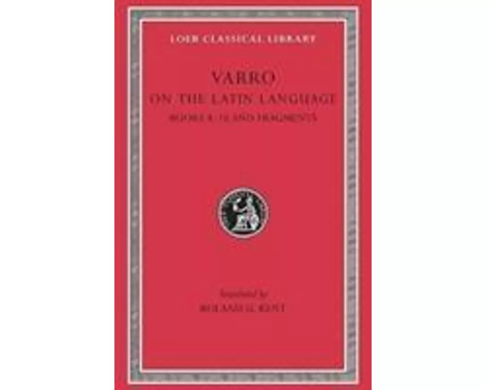 On the Latin Language, Volume II