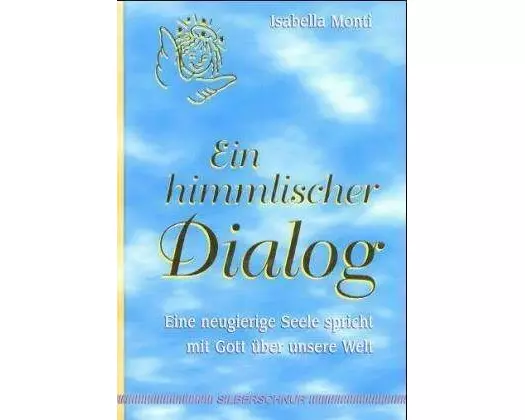 Ein himmlischer Dialog