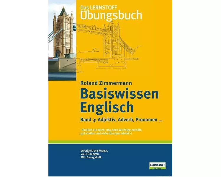 Basiswissen Englisch 3. Adjektiv, Adverb, Pronomen